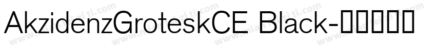 AkzidenzGroteskCE Black字体转换